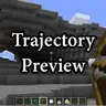 Trajectory Preview - Смотри куда стреляешь