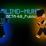 Blind Hunt - Напряженная охота в темноте