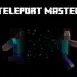 Teleport Master