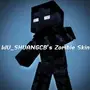WU_SHUANGCB's Zombie Skin